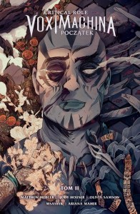 Critical Role: Vox Machina Początek. Tom 2 wyd. 2
