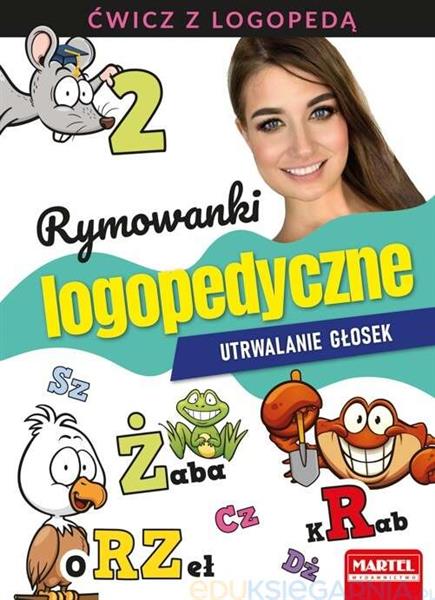 ĆWICZ Z LOGOPEDĄ. RYMOWANKI LOGOPEDYCZNE 2...