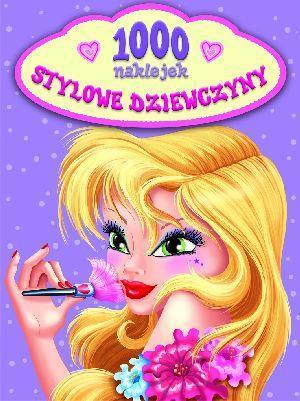 STYLOWE DZIEWCZYNY. 1000 NAKLEJEK