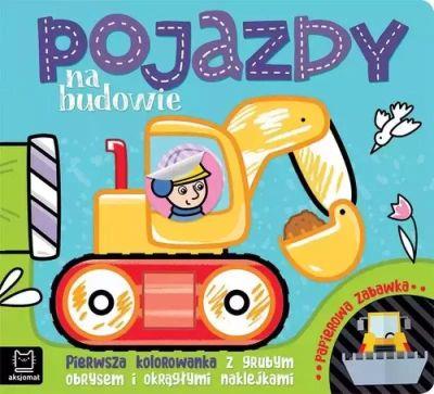 POJAZDY NA BUDOWIE. PIERWSZA KOLOROWANKA Z GRUBYM
