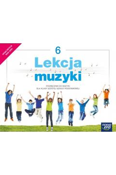 LEKCJA MUZYKI. PODRĘCZNIK DO MUZYKI. SZKOŁA PODSTA