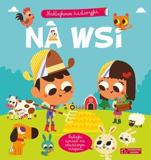NAKLEJKOWE HISTORYJKI. NA WSI
