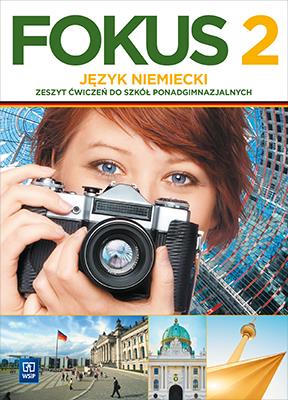 FOKUS. KLASA 2. JĘZYK NIEMIECKI. ZESZYT ĆWICZEŃ