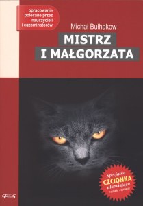 Mistrz i Małgorzata. Lektura z opracowaniem