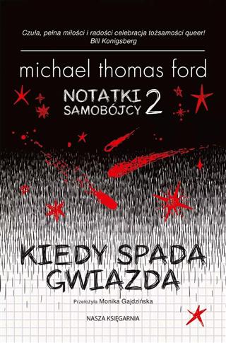 KIEDY SPADA GWIAZDA. NOTATKI SAMOBÓJCY