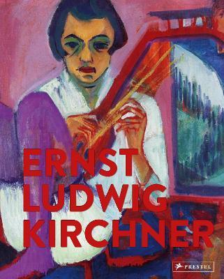 ERNST LUDWIG KIRCHNER : IMAGINARY TRAVELS