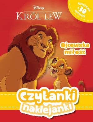 CZYTANKI NAKLEJANKI. OJCOWSKA MIŁOŚĆ. DISNEY KRÓL