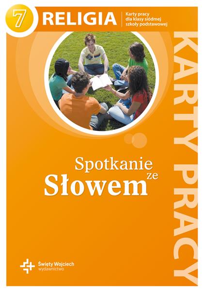 KATECHIZM. SPOTKANIE ZE SŁOWEM