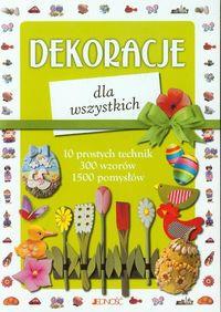 DEKORACJE DLA WSZYSTKICH