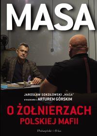 MASA O ŻOŁNIERZACH POLSKIEJ MAFII
