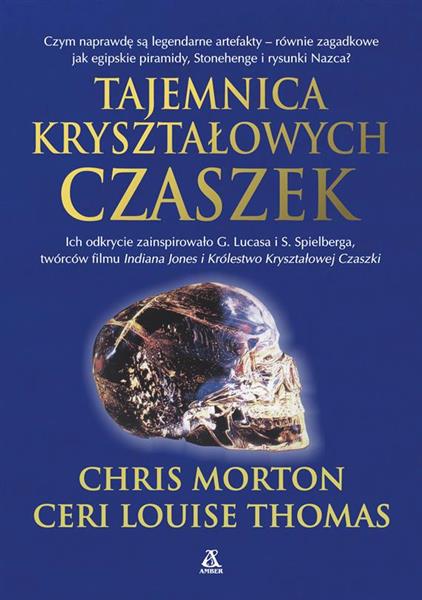 TAJEMNICA KRYSZTAŁOWYCH CZASZEK AMBER