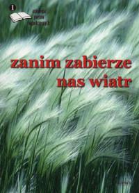 ZANIM ZABIERZE NAS WIATR