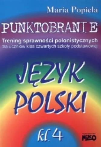 PUNKTOBRANIE. TRENING SPRAWNOŚCI POLONISTYCZNYCH