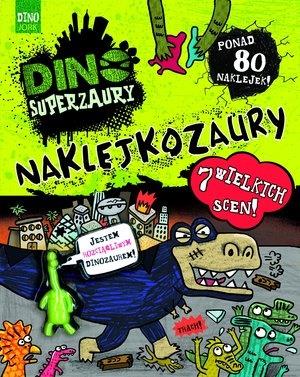DINO SUPERZAURY. NAKLEJKOZAURY