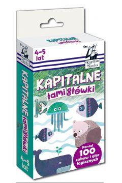 KAPITAN NAUKA. KAPITALNE ŁAMIGŁÓWKI (4-5 LAT)KAPIT