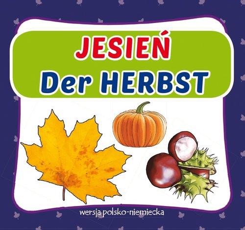JESIEŃ. AUTUMN. WERSJA POLSKO-ANGIELSKA