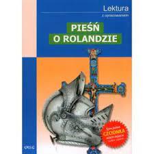 PIEŚŃ O ROLANDZIE (WYDANIE Z OPRACOWANIEM)