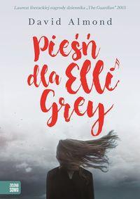 PIEŚŃ DLA ELLI GREY
 NOWY