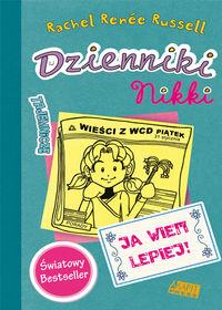 DZIENNIKI NIKKI. JA WIEM LEPIEJ