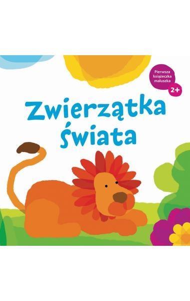 ZWIERZĄTKA ŚWIATA WIERSZYKI ZABAWY TW 2+
