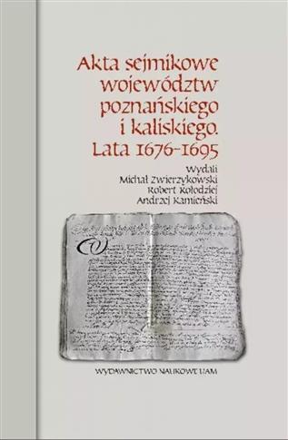 Akta sejmikowe województw poznańskiego i kaliskieg