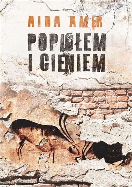 POPIOŁEM I CIENIEM