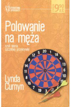 POLOWANIE NA MĘŻA, CZYLI TEORIA SZCZELNEJ...