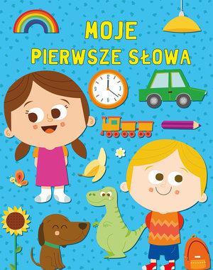 MOJE PIERWSZE SŁOWA