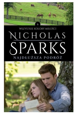 NAJDŁUŻSZA PODRÓŻ NICHOLAS SPARKS