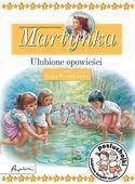 POSŁUCHAJKI. MARTYNKA ULUBIONE OPOWIEŚCI