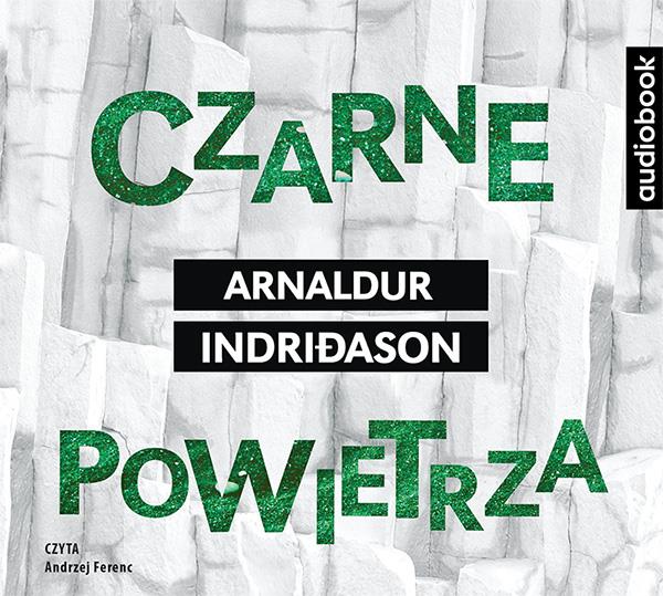 CZARNE POWIETRZA. AUDIOBOOK