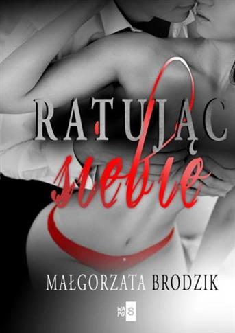 Ratując siebie