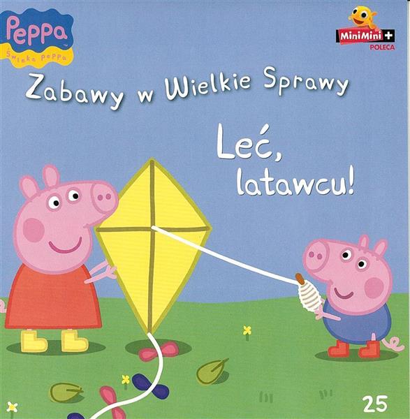 ŚWINKA PEPPA. ZABAWY W .. 25 LEĆ, LATAWCU!