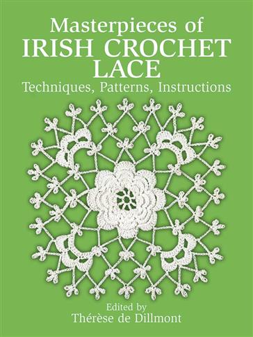 Masterpieces of Irish Crochet Lace
