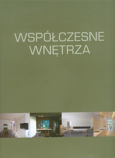 WSPÓŁCZESNE WNĘTRZA