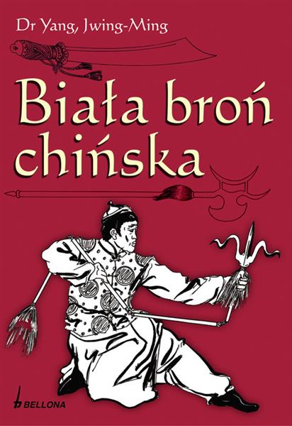 BIAŁA BROŃ CHIŃSKA