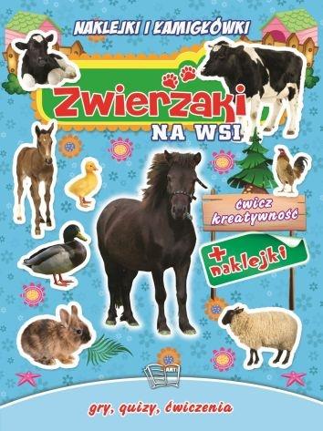 ZWIERZAKI NA WSI. NAKLEJKI I ŁAMIGŁÓWKI