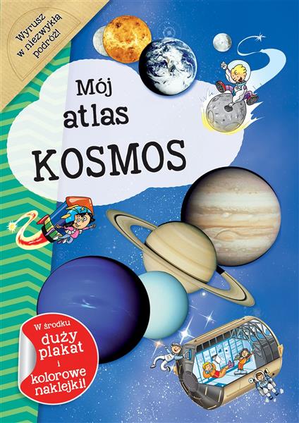 MÓJ ATLAS. KOSMOS