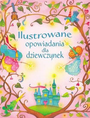 ILUSTROWANE OPOWIADANIA DLA DZIEWCZYNEK