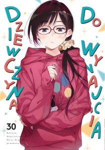 Dziewczyna do wynajęcia. Tom 30