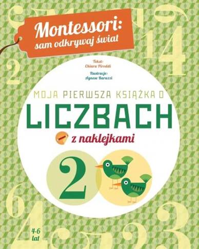 Montessori: sam odkrywaj świat. Moja pierwsza ksią