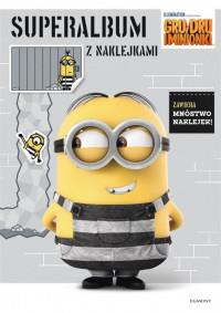 GRU DRU I MINIONKI SUPERALBUM Z NAKLEJKAMI