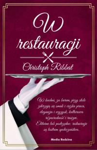 W RESTAURACJI