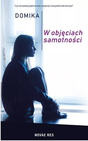 W OBJĘCIACH SAMOTNOŚCI
