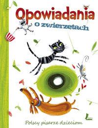 OPOWIADANIA O ZWIERZĘTACH WYD. 2