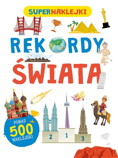 SUPERNAKLEJKI. REKORDY ŚWIATA