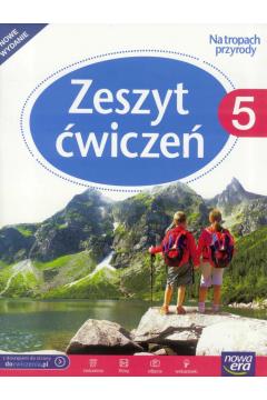 Przyroda Na tropach przyrody SP kl.5 ćwiczenia