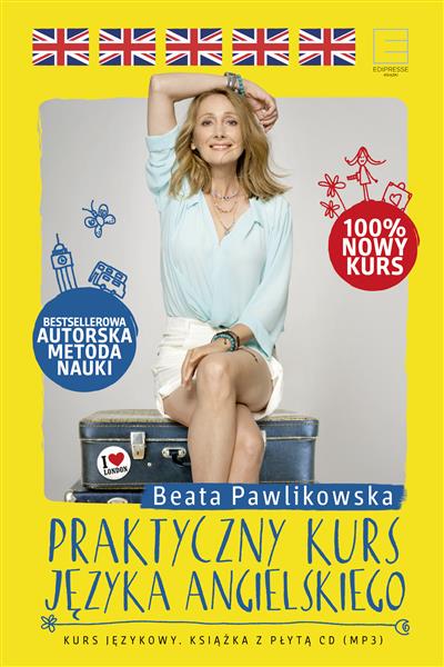 PRAKYCZNY KURS JĘZYKA ANGIELSKIEGO