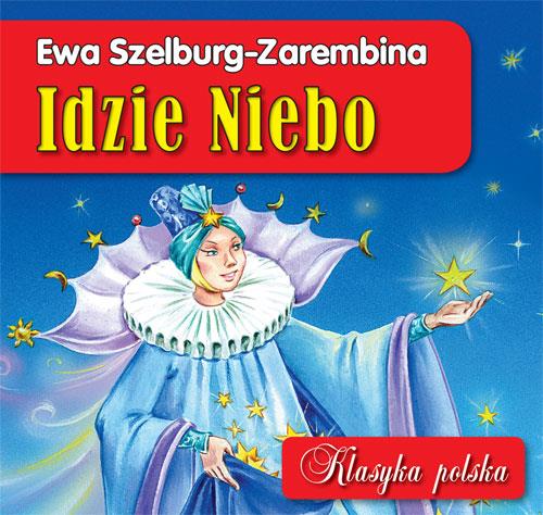 KLASYKA POLSKA. IDZIE NIEBO