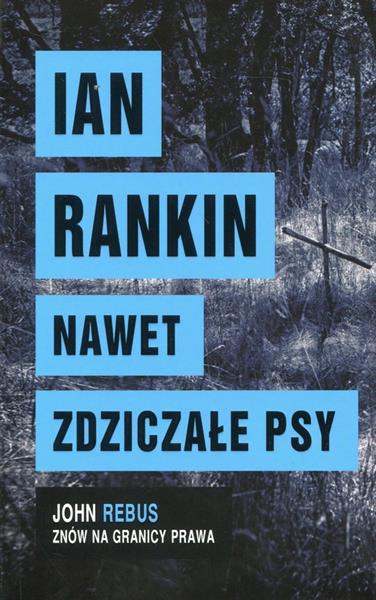 NAWET ZDZICZAŁE PSY